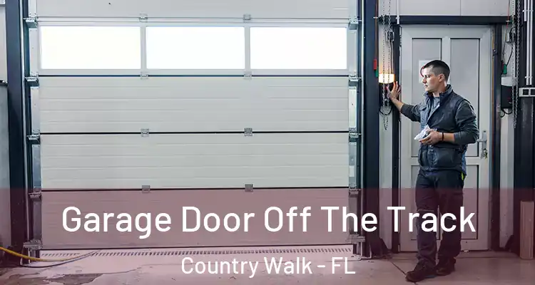  Garage Door Off The Track Country Walk - FL