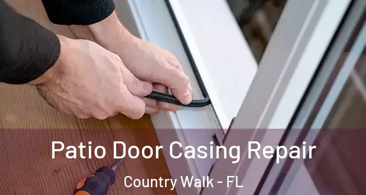  Patio Door Casing Repair Country Walk - FL
